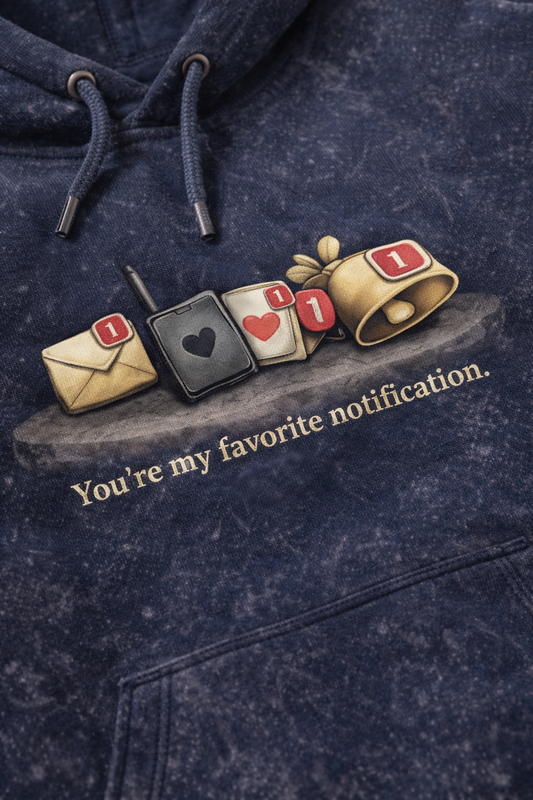 My Favorite Notification Hoodie - Couple Pack